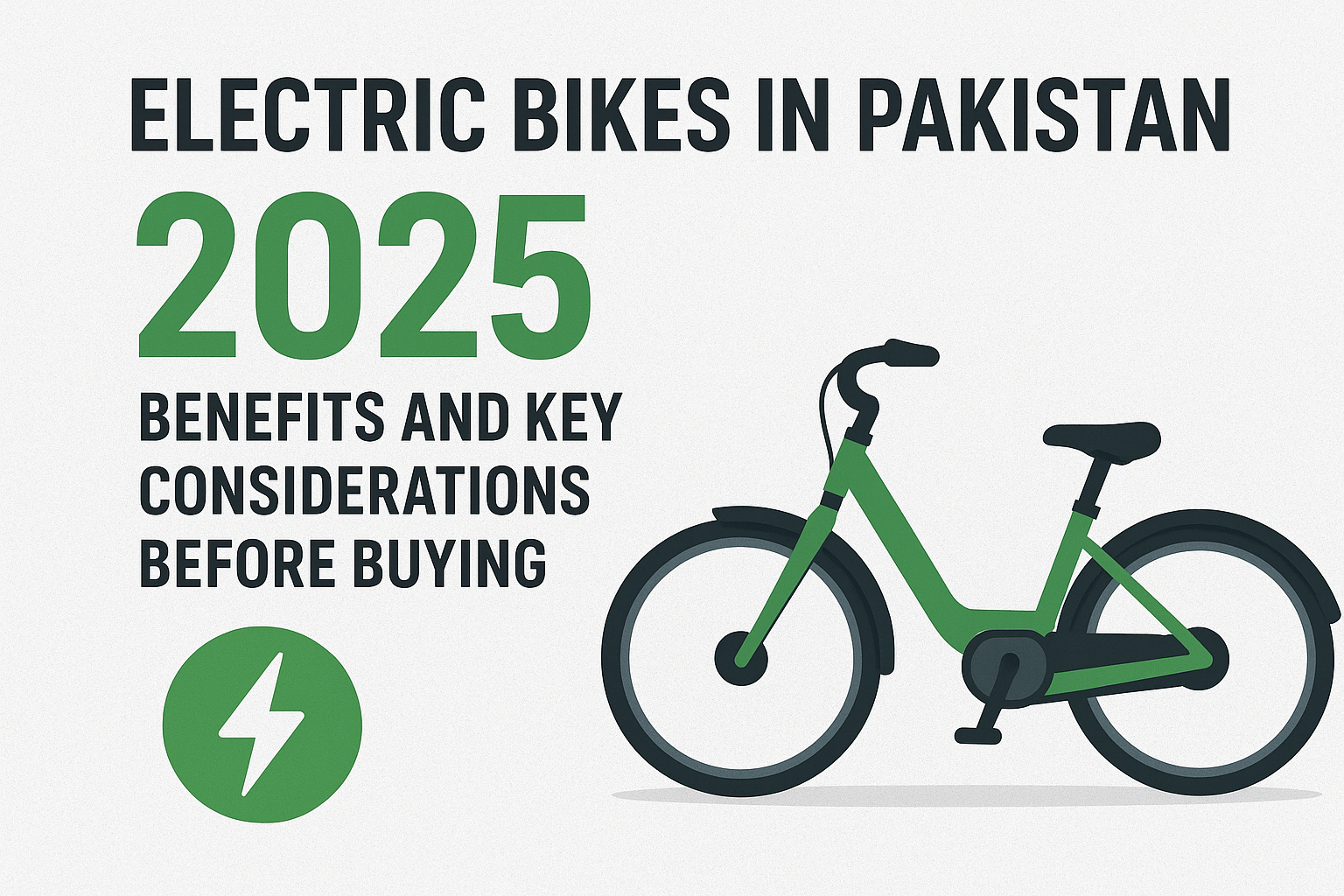 Electric Bikes in Pakistan 2025 – Benefits and Key Considerations Before Buying